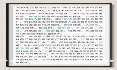 请注意：由于每个区块链钱包和交易所的操作方