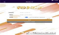 如何下载和使用波场TP钱包：完整指南