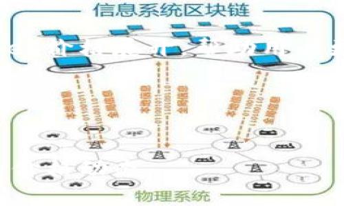 请注意，以下内容是基于模拟输出制作的，不意味着确切的市场或商品信息。请结合最新报告和市场数据进行实际调查。

xiaoxin  
在下面的描述和问题中，内容都会围绕tokenpocket价格展开，帮助用户更好地了解相关市场动态以及影响价格的因素。  
/xiaoxin

与关键词

TokenPocket价格解析：全面了解数字钱包市场的价格动态